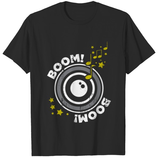 Boom Boom Gift idea birthday Musician T-shirt