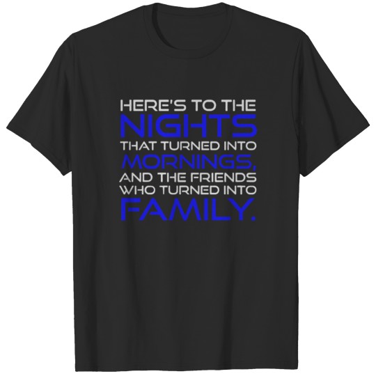 Nights and Morning Family Blue Funny T-shirt