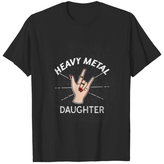 Heavy Metal Daughter T-shirt