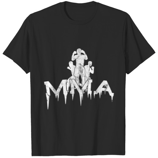 MMA Shirt MMA Mixed Martial Arts Gift Tee T-shirt