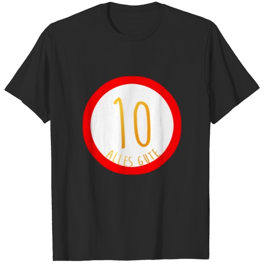 Happy 10th Birthday Sign Congratulations T-shirt