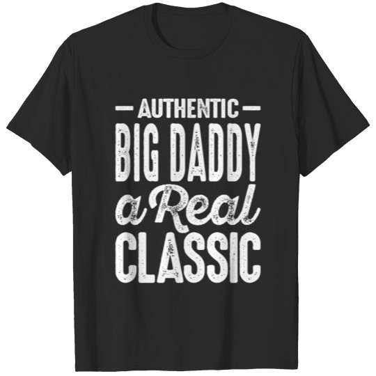 Big Daddy Classic T-shirt