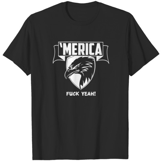 Merica Fuck Yeah T-shirt