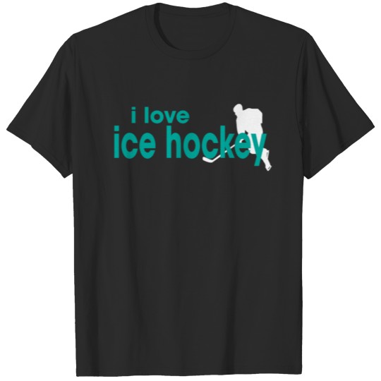 I Love Ice Hockey T-shirt