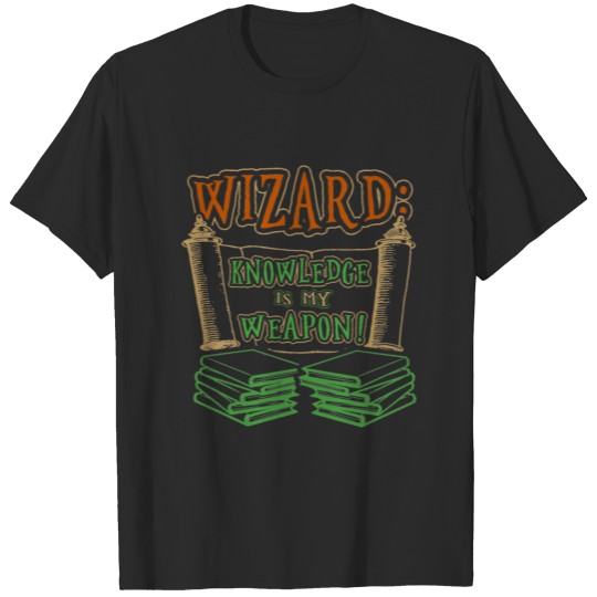 Wizard Lover Wizard Knowledge is My Weapon T-shirt