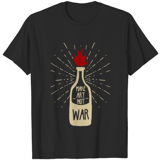 Make Art not War T-shirt