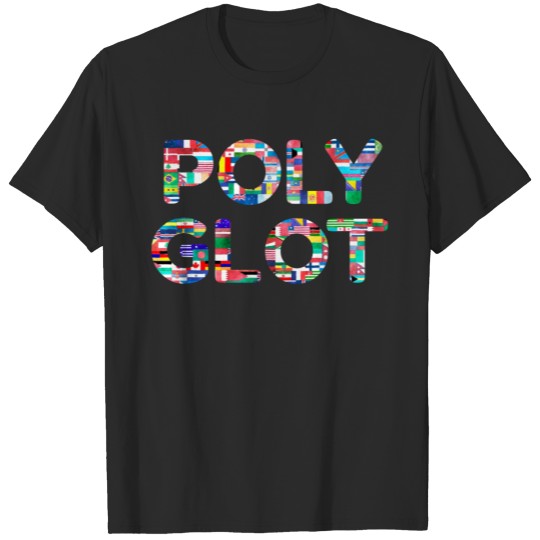 Polyglot Design with Flags for Multilingual People T-shirt