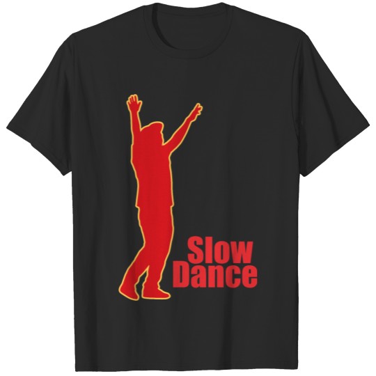 Slow Dance T-shirt