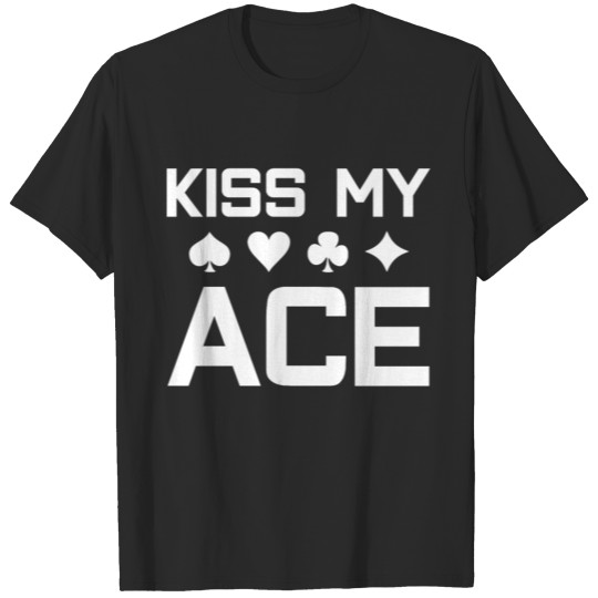 ace poker card card game T-shirt