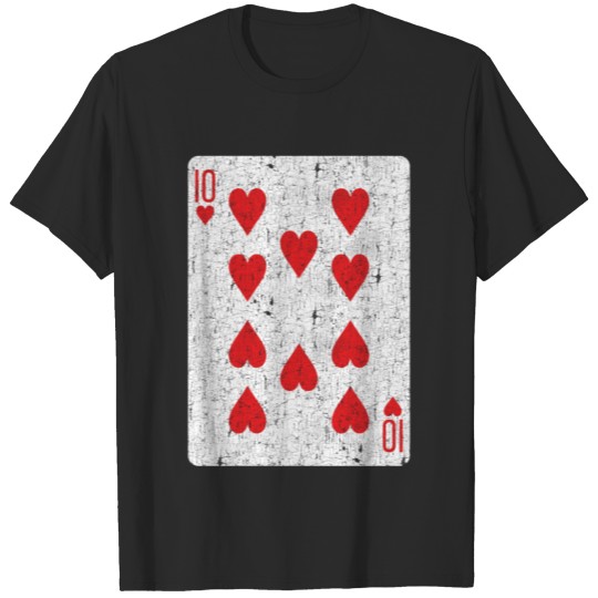 ten of hearts playing card T-shirt