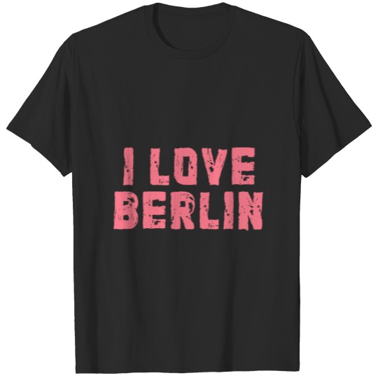 I Love Berlin Suvenir Geschenk Deutschland Stadt T-shirt
