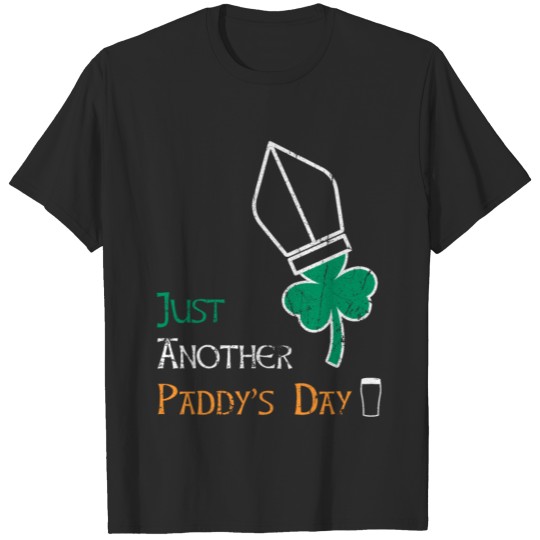 Just Another Paddy's Day St Patrick's Day Parade T-shirt