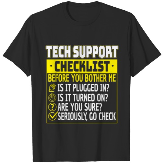 Tech Support Checklist Helpdesk Computer Admin T-shirt