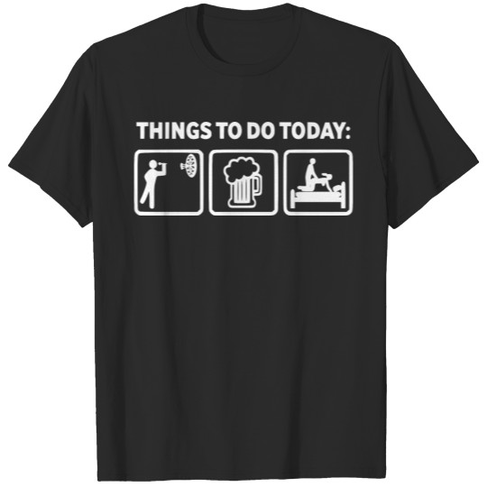 things to do today2 T-shirt