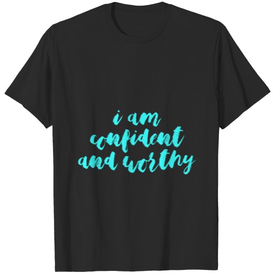 I'm confident T-shirt