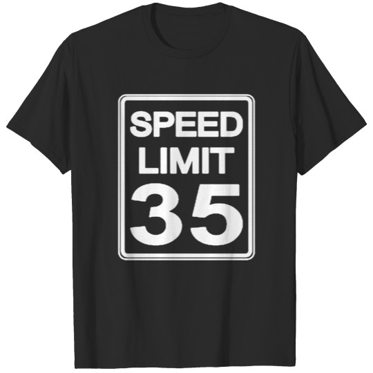 Soeed limit three five T-shirt