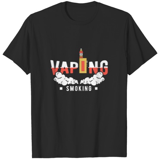 Vaping - Vape - Vaping sayings - Ohm - E-Cigarette T-shirt
