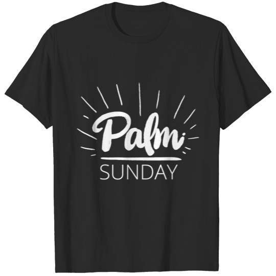 Palm sunday T-shirt