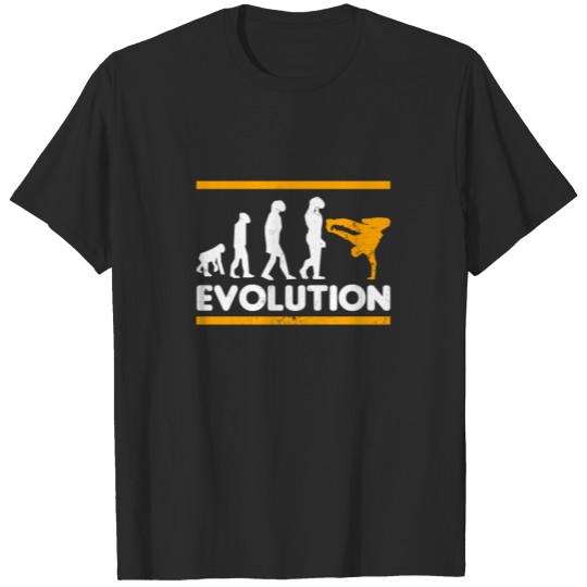 Break Dance Evolution Of Break Dancing Gift T-shirt