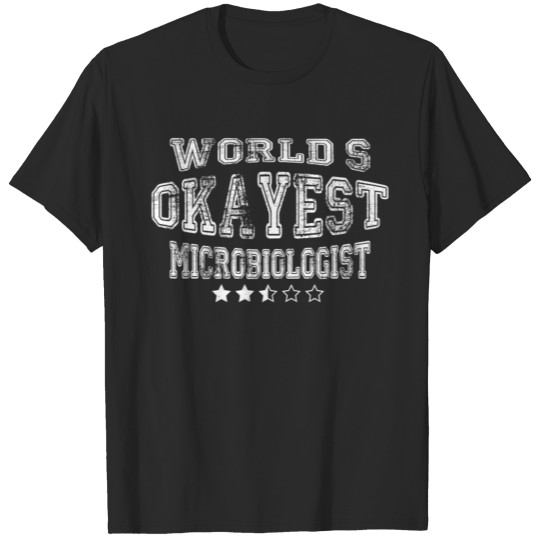 Creative Microbiologist Design T-shirt