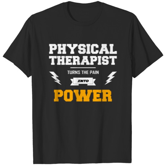 Physiotherapy Physiotherapist Gift Saying Funny T-shirt
