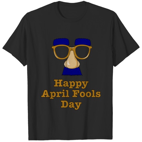 Happy April Fools Day Greeting and Glass Mustache T-shirt