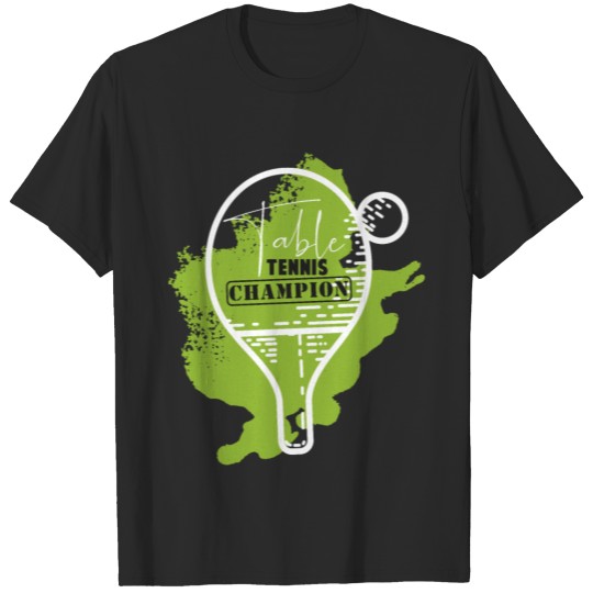 Table Tennis Sport Hobby T-shirt