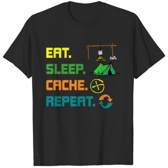eat sleep cache repeat shirt gift T-shirt