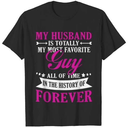 My Husband Forever 2 T-shirt