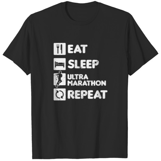 Ultra Marathon Eat Sleep Repeat Gift T-shirt