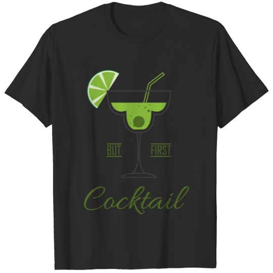But first cocktail T-shirt
