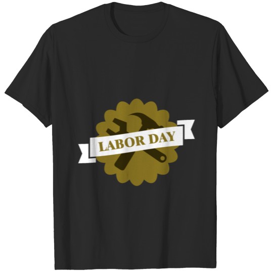 Labor day with tool T-shirt