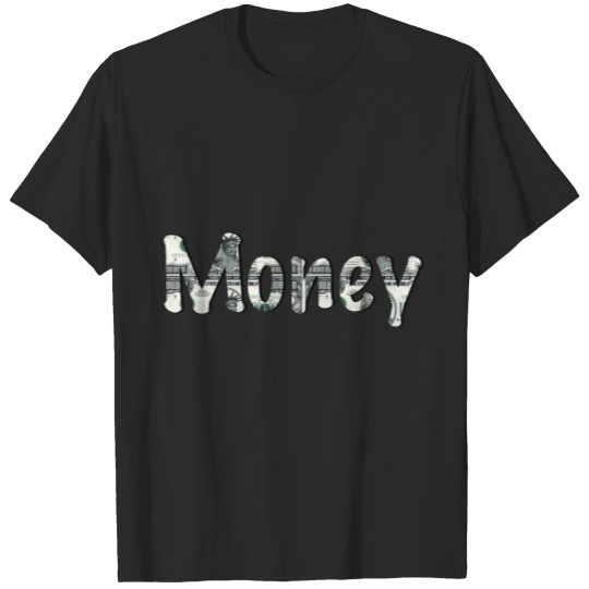 Money/Dollar T-shirt