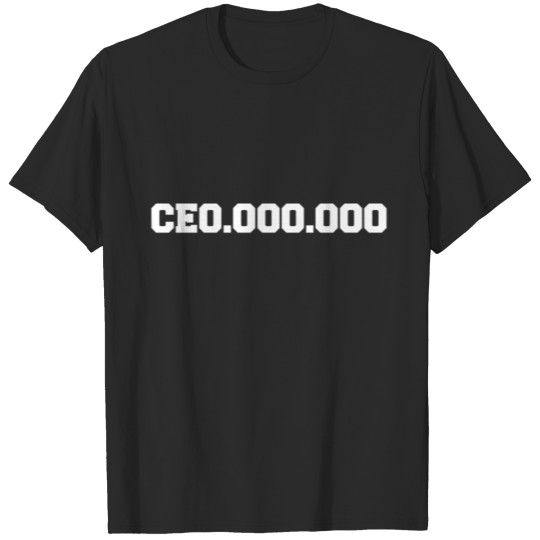 CEO BOSS MONEY Motiv T-shirt