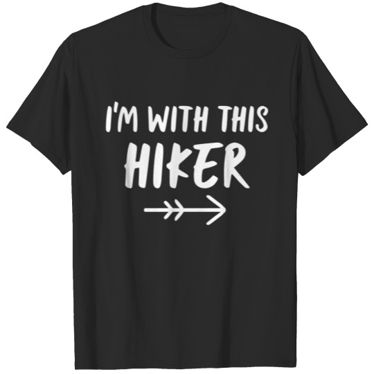 Im With This Hiker Hiking Active Workout T-shirt