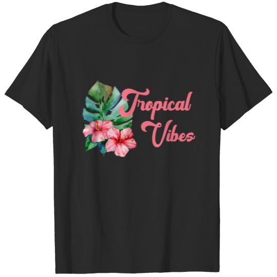 Pink Tropical Vibes with Hawaiian Flowers T-shirt