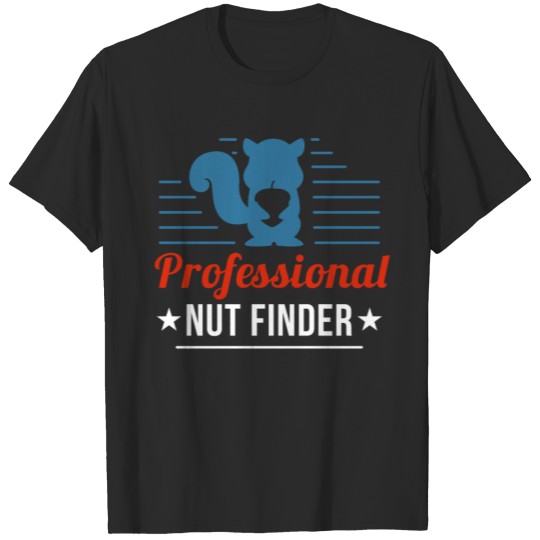 Professional Nut Finder T-shirt