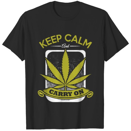 Hemp Leaf Keep Calm and Carry on T-shirt