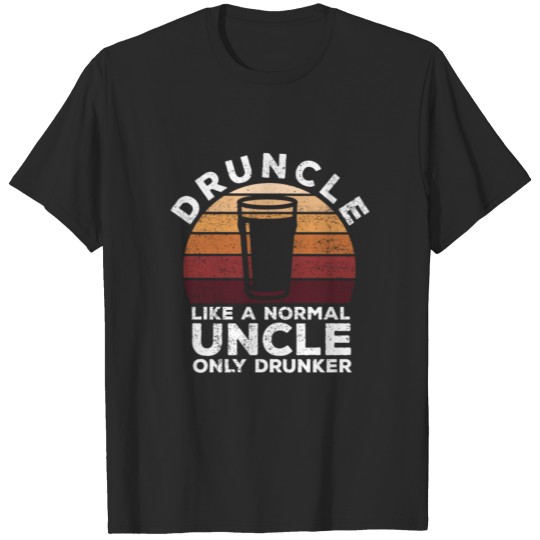 Druncle Funny Drunk Uncle Beer Drinking Gift T-shirt