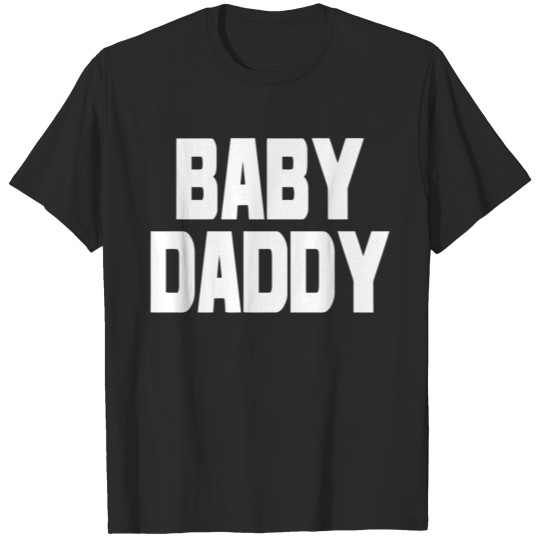 Baby Daddy T-shirt