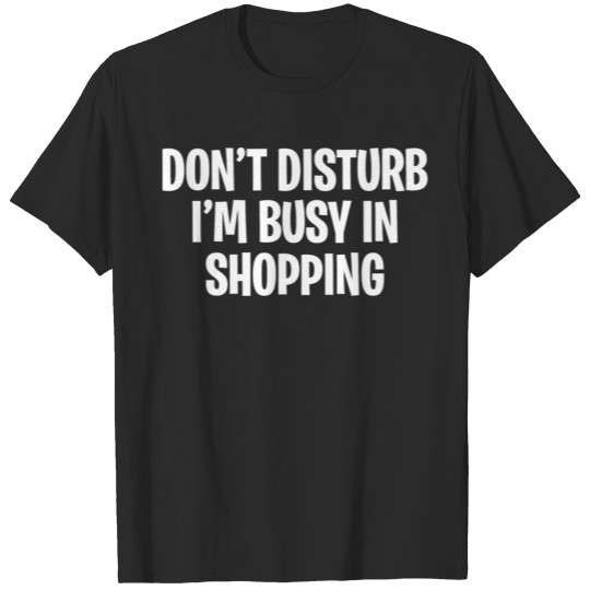 DONT DISTURB T-shirt