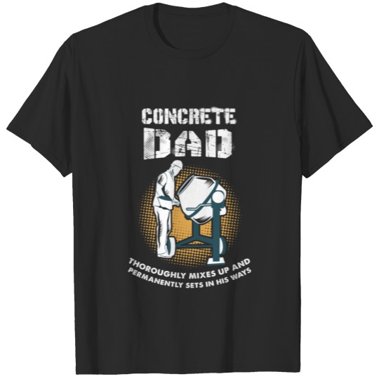 Concrete Dad T-shirt