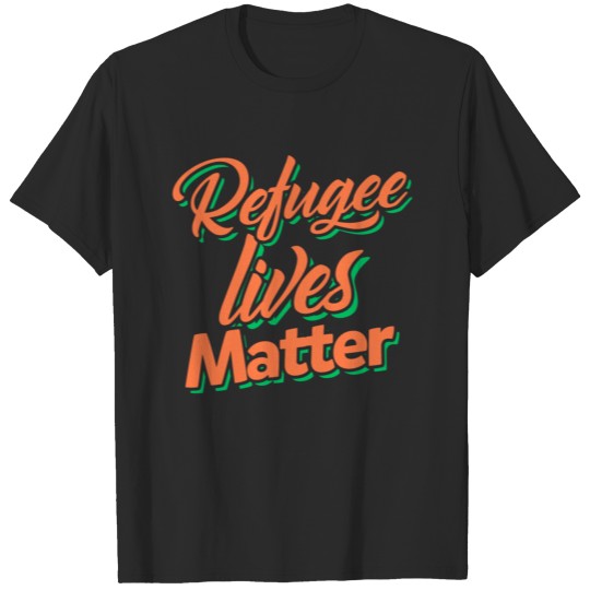 Refugees T-shirt