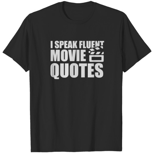 I Seak Fuent Movie Quotes T-shirt