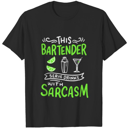 Bartender Funny Bartender T-shirt