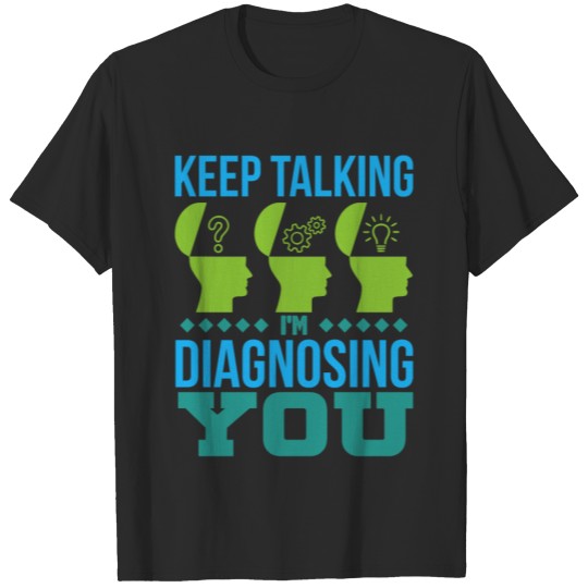 Psychologist Psychology T-shirt