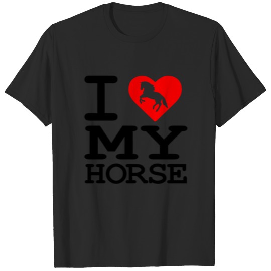 I love my horse T-shirt
