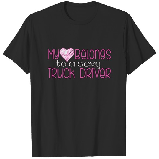 Truckers Wife Trucker Wife Truck Funny Love Gift T-shirt