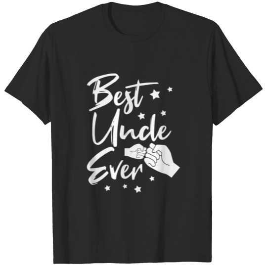 Best Uncle Ever fistbump T-shirt