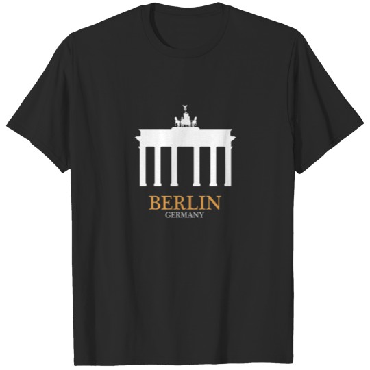 Berlin - Brandenburger Tor in Germany T-shirt